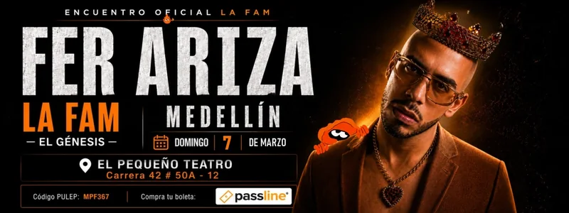 LA FAM · EL GÉNESIS — Medellín — El Pequeño Teatro — 7 de marzo 2027, 6:00 PM